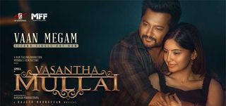 Vaan Megam Lyric Video Vasantha Mullai