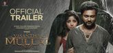 Trailer - Vasantha Mullai Video