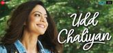 Udd Chaliyan Song - Velle