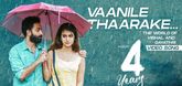 Vaanile Thaarake Video Song - 4 Years