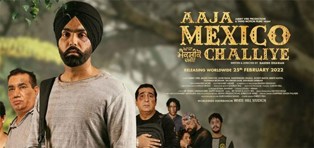 Aaja Mexico Challiye (2022) Aaja Mexico Challiye Punjabi Movie
