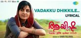 Vadakku Dhikkile - Lyrical Video - Ayisha