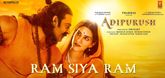 Ram Siya Ram Song - Adipurush