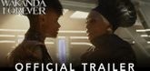 Trailer - Black Panther: Wakanda Forever Video