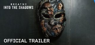 Trailer Breathe: Into The Shadows -Season 2