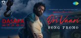 Ori Vaari - Song Promo - Dasara