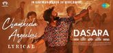 Chamkeela Angeelesi - Lyrical Video - Dasara