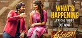 What's Happening Lyrical Video - Dhamaka