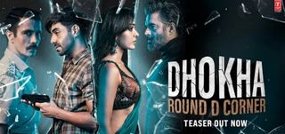 Teaser Dhoka Round D Corner