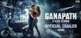 Trailer - Ganapath Video