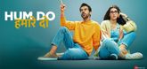 Teaser - Hum Do Hamare Do Video