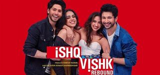 Ishq Vishk Rebound Review