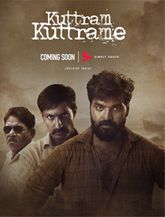 Click to know more about Kuttram Kuttrame