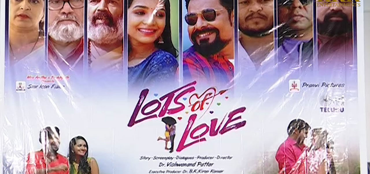 Lots of Love Telugu Movie