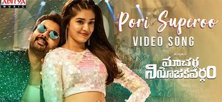 Pori Superoo Video Song Macherla Niyojakavargam