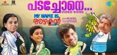 Padachone - Video Song - My Name is Azhakan
