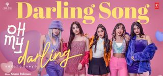 Darling Video Song Oh My Darling