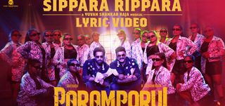 Sippara Rippara Lyric Video Paramporul