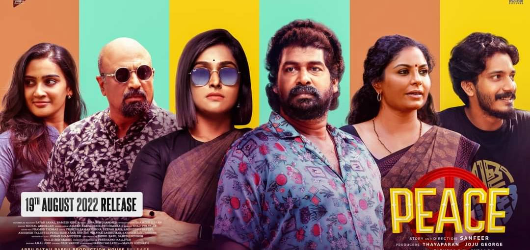 peace 2022 malayalam movie review