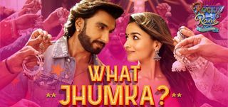 What Jhumka?  Song Rocky Aur Rani Ki Prem Kahani