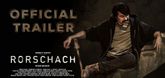 Trailer - Rorschach Video