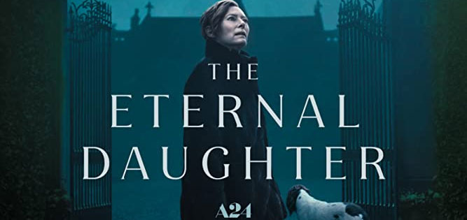 The Eternal Daughter English Movie