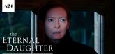 Trailer - The Eternal Daughter Video