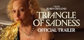 Trailer - Triangle Of Sadness Video