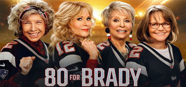 80 FOR BRADY English Movie
