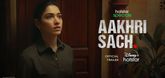 Trailer - Aakhri Sach Video