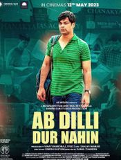 Click to know more about Ab Dilli Dur Nahin