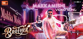 Makkamishi  Video Song Brother