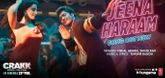 Jeena Haraam Song - Crakk