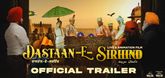 Trailer - Dastaan-E-Sirhind Video