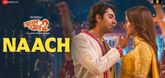 Naach Song - Dream Girl 2