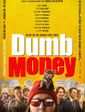 Click to know more about Dumb Money