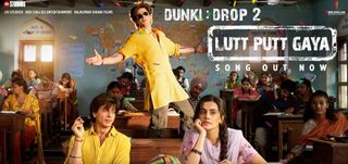 Lutt Putt Gaya Song Dunki