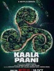 Click to know more about Kaala Paani