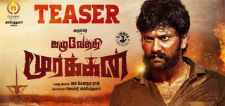 Teaser Kazhuvethi Moorkkan
