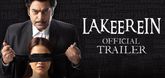 Trailer - Lakeerein Video