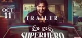 Trailer  - Maa Nanna Superhero  Video