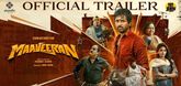 Trailer - Maaveeran Video