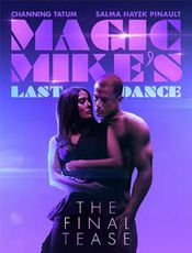 Click to know more about Magic Mike's Last Dance