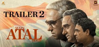 Trailer 2 Main Atal Hoon