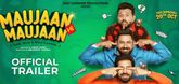 Trailer - Maujaan Hi Maujaan Video