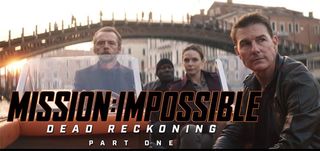 Teaser Mission: Impossible – Dead Reckoning Part One