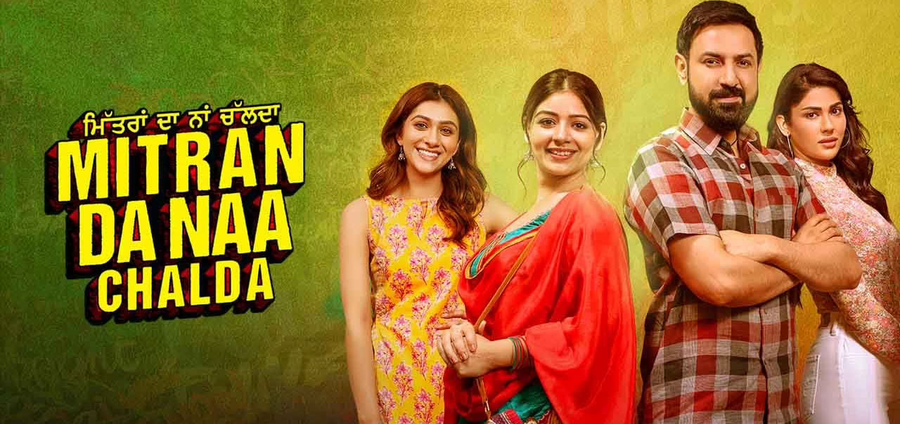 Mitran Da Naa Chalda Punjabi Movie