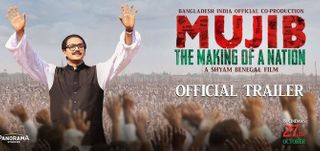 Trailer Mujib: The Making of a Nation