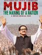 Click to know more about Mujib: The Making of a Nation