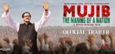 Trailer - Mujib: The Making of a Nation Video